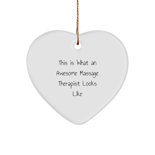 Massage Therapist Gift from Friends, Heart Ornament Quotes, This Is What An Awesome Massage Therapist Looks Like, Christmas Unique Gifts for Massage Therapist - Image 1