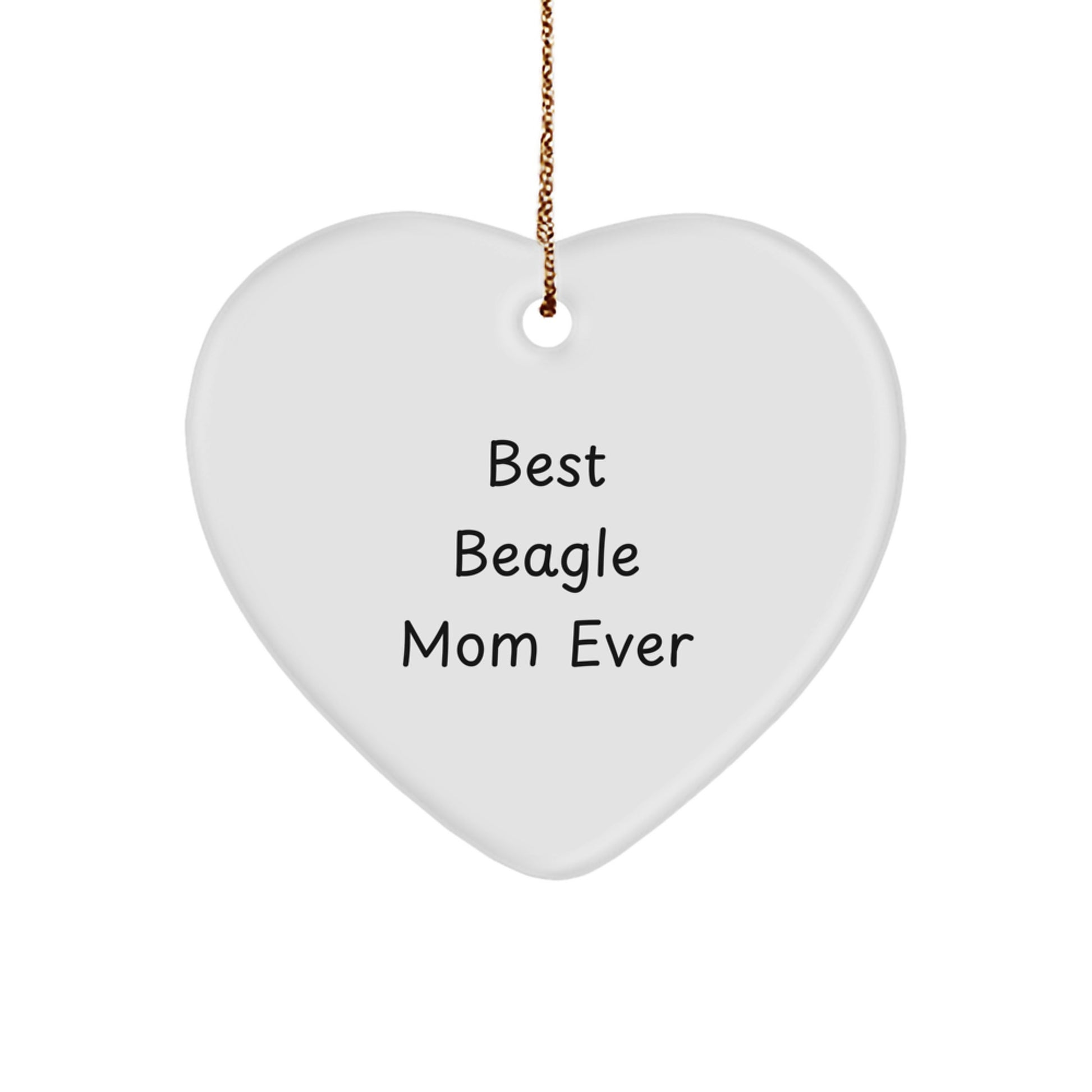 Funny Beagle Dog Gifts from Best Beagle Mom Ever - Heart Ornament for Christmas - Image 1