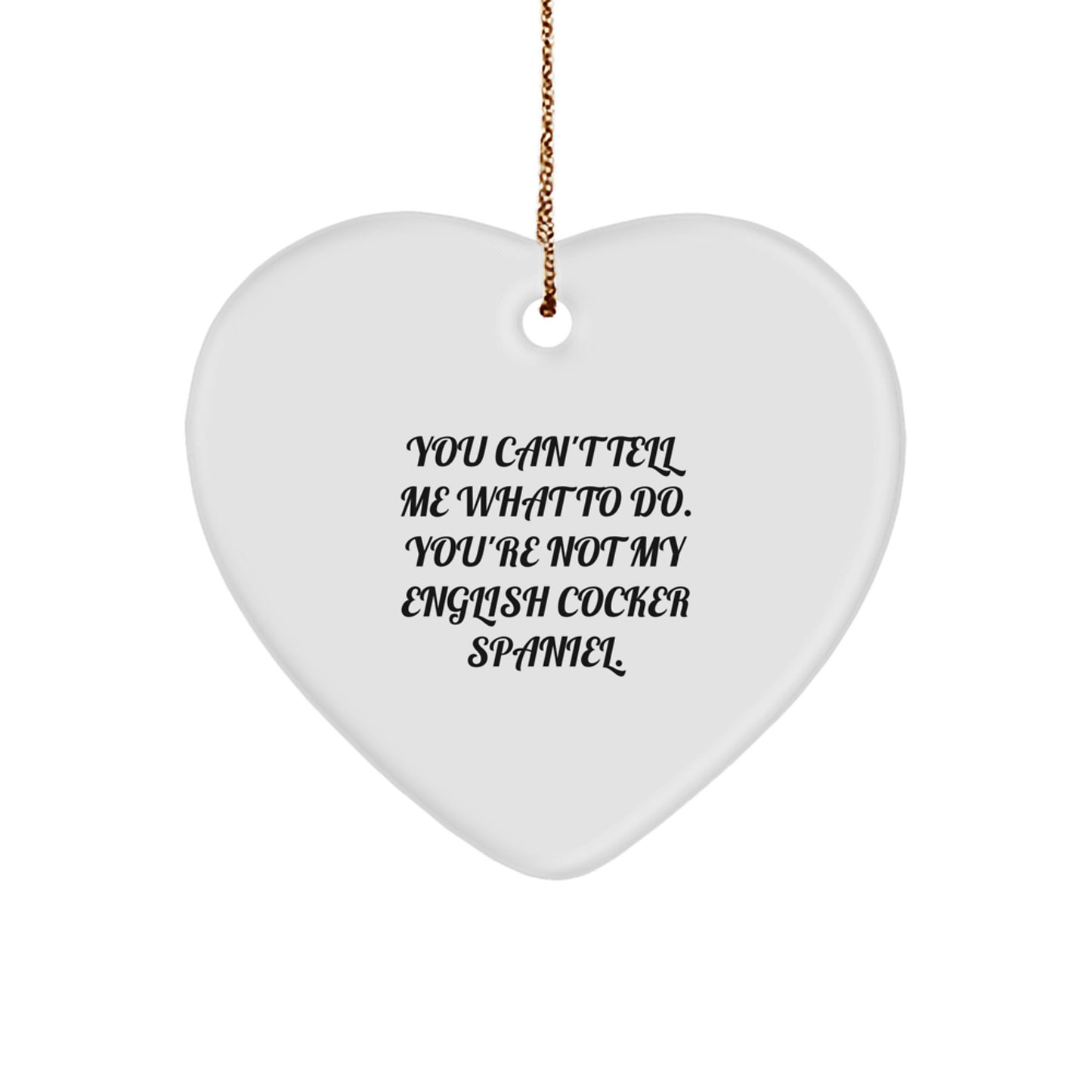 English Cocker Spaniel Dog Heart Ornament Funny Quote Gifts for Men from Women Friends Coworkers Family - Image 1