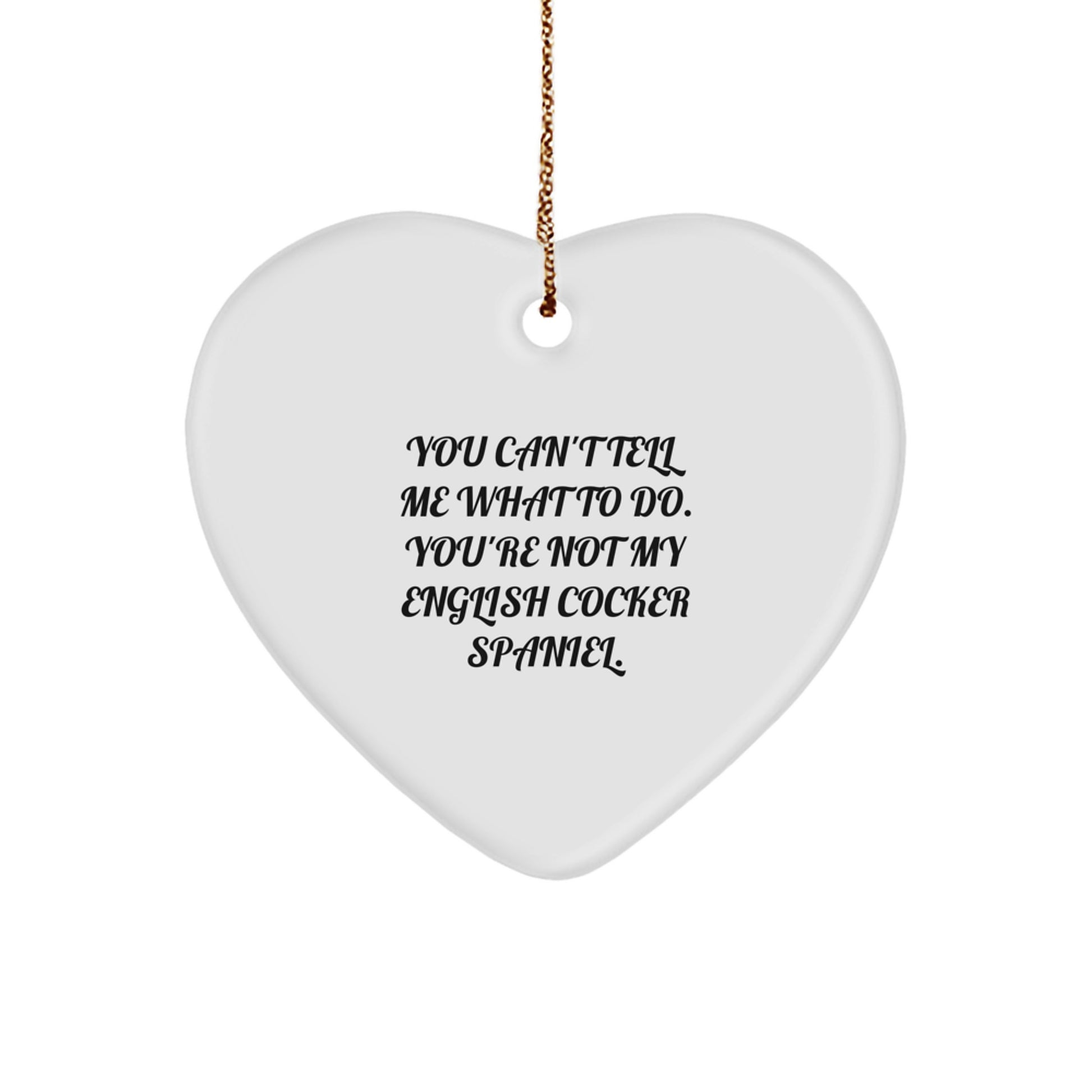 English Cocker Spaniel Dog Heart Ornament Funny Quote Gifts for Men from Women Friends Coworkers Family - Image 1