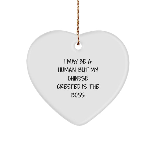 Chinese Crested Dog Heart Ornament Gifts from Men to Friends for Christmas - I May Be A Human, Funny Quote - Image 1