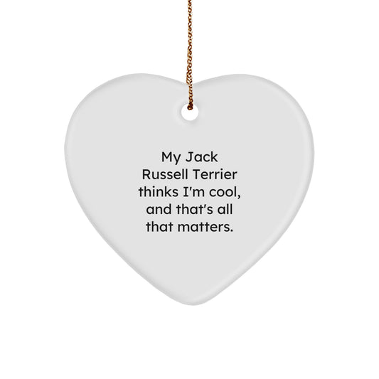 Funny Jack Russell Terrier Dog Gifts: Heart Ornament, Christmas Memorable Present for Men, Women, Friends, Family, Gifts from Us, Inspired by 'My Jack Russell Thinks I'm Cool' Quote - Image 1