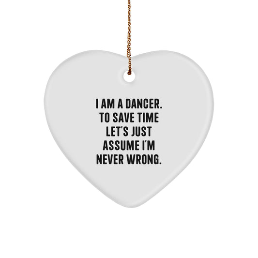 Funny Dancer Gifts from Friends for Christmas Unique Ornament, I'm a Dancer Heart Shape Decoration Dancer Lover Gifts, Dancer Decor for Dancer Enthusiast - Image 1