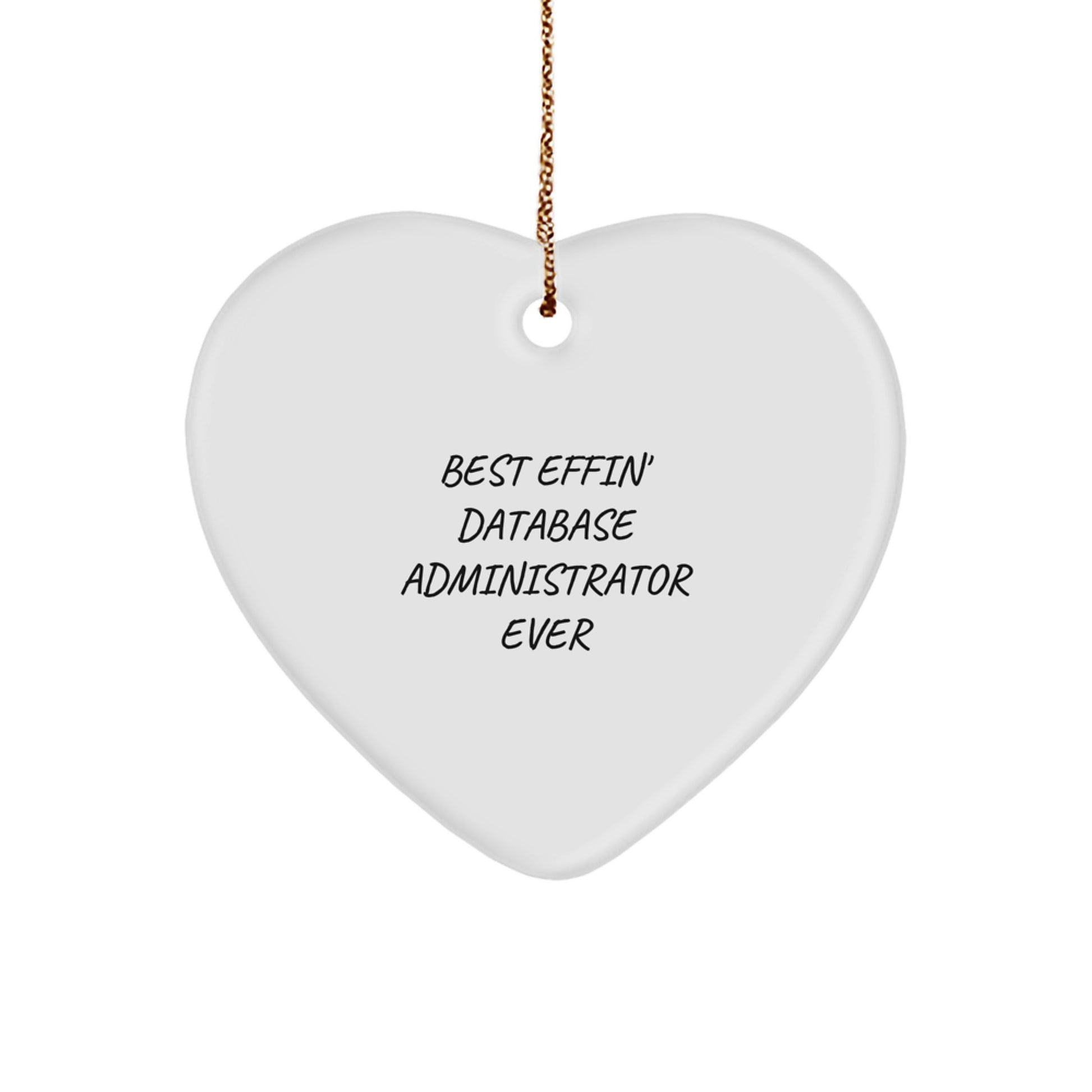 Funny Database Administrator Heart Ornament Gifts from Friends, Christmas Unique Gifts for Men Women Coworkers Family - Image 1
