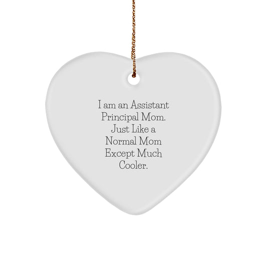 Funny Assistant Principal Mom Gifts from Friends, Heart Shaped Ornament, Inspirational Quote I Am An Assistant Principal Mom - Image 1