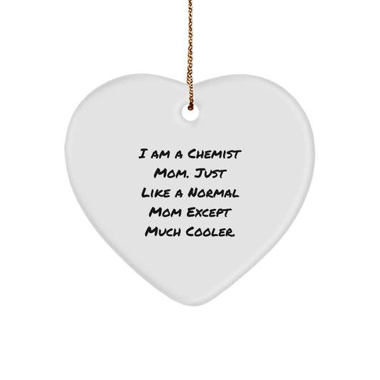 Chemist Mom's Heartfelt Gift, Funny Christmas Ornament for Chemist Woman, Gifts from Chemist Dad - Image 1