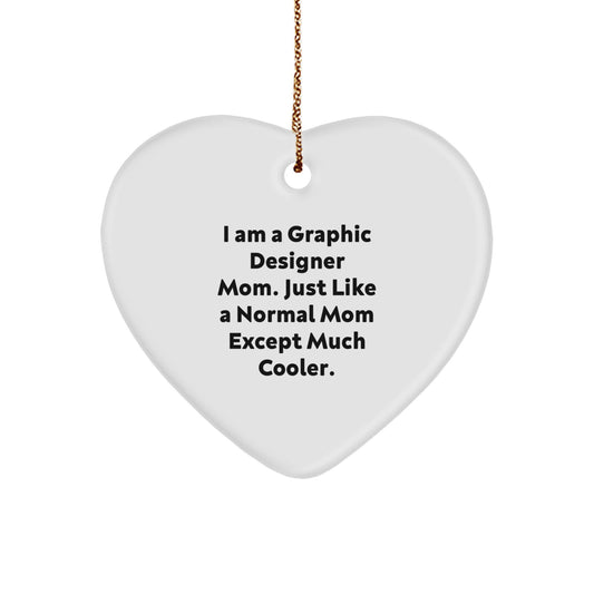 Graphic Designer Mom Heart Ornament Gifts from Family to Graphic Designer at Christmas Time - Image 1