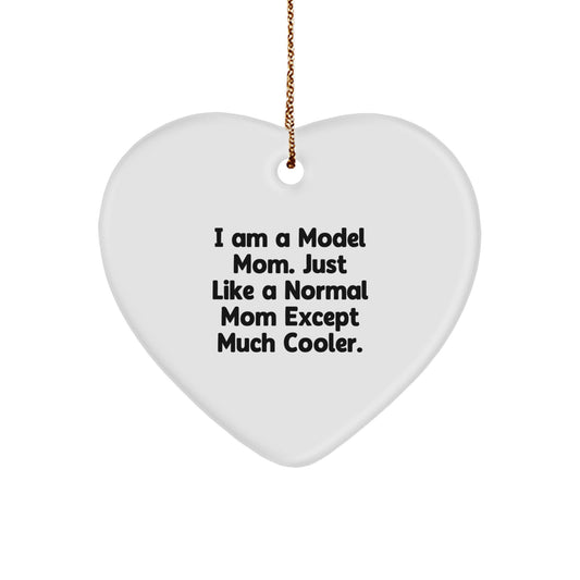Funny Model Heart Ornament Gifts from Mom, Cute Heart Shaped Ornament for Model Christmas Unique Gifts - Image 1