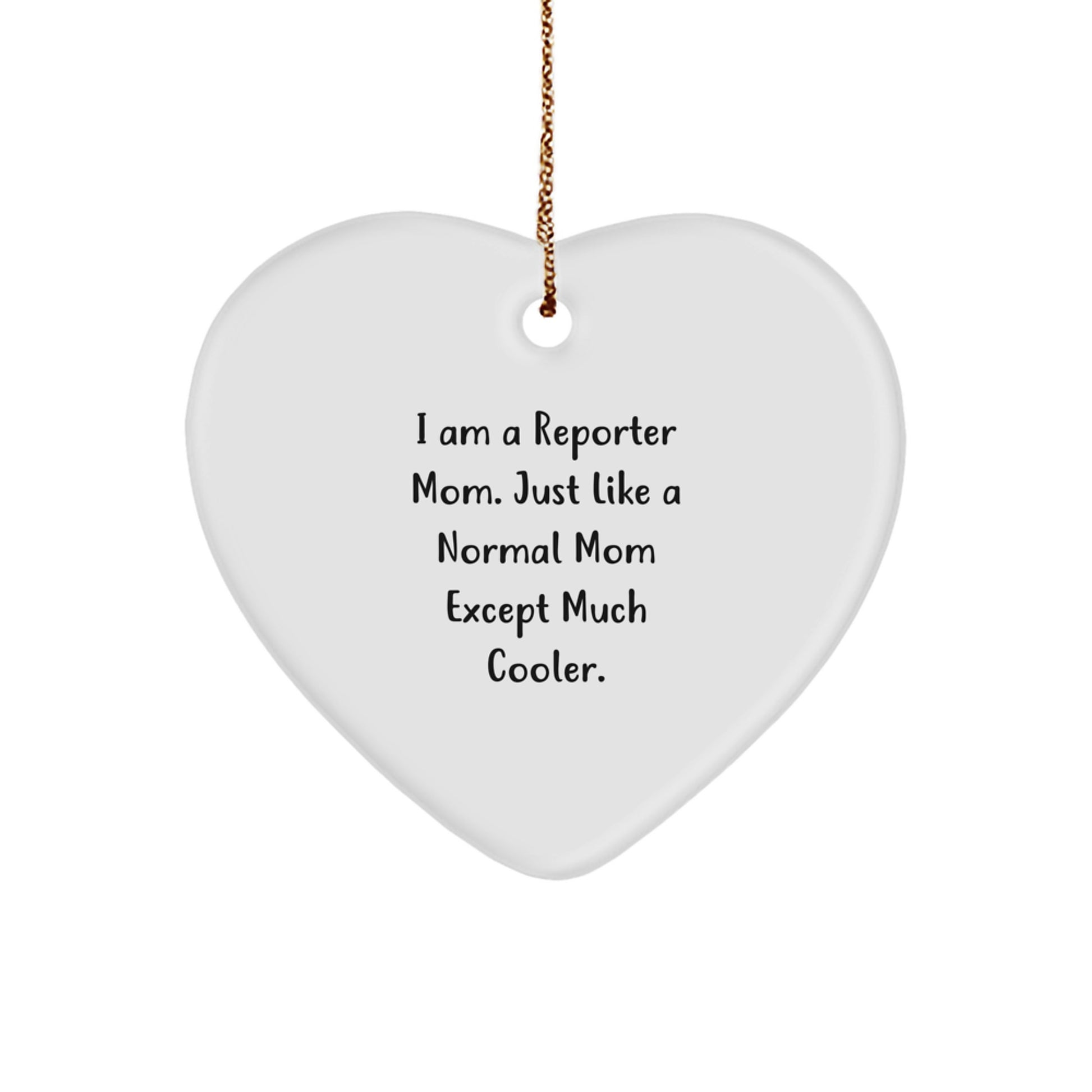 Funny Reporter Mom Gifts for Men Women Friends - I'm a Reporter Mom Ornament for Christmas Unique Gifts - Image 1