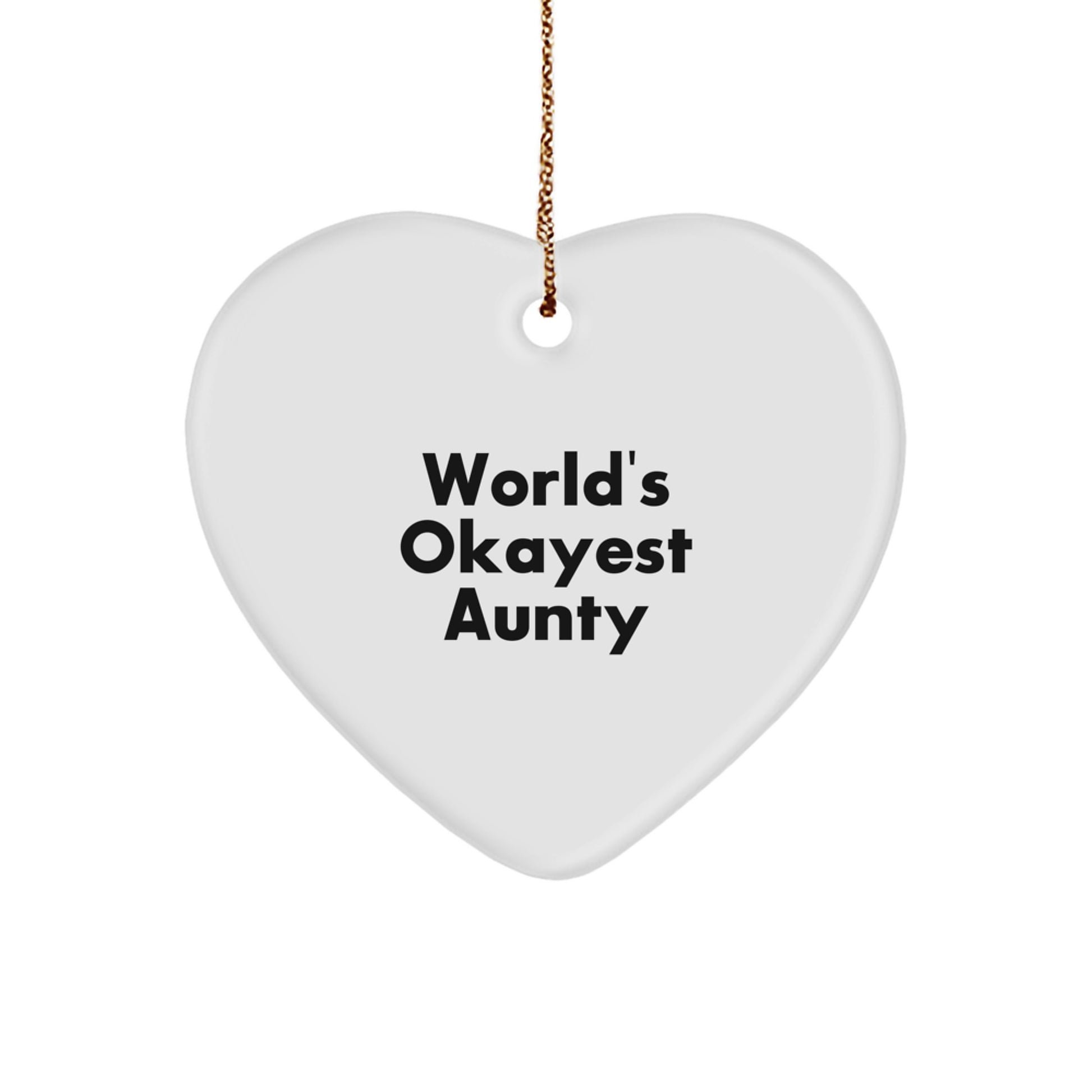 Funny Aunty Gifts from Family, Heart Ornament for Aunty, World's Okayest Aunty Christmas Unique Gifts - Image 1