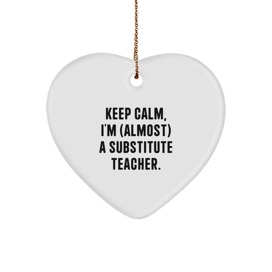 Funny Substitute Teacher Heart Ornament Gifts from Friends, Coworkers, or Family for Christmas Unique Gifts - Image 1