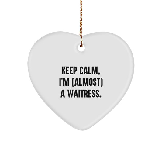 Funny Waitress Gifts for Her, Keep Calm Heart Ornament, Christmas Unique Gifts from Friends - Image 1