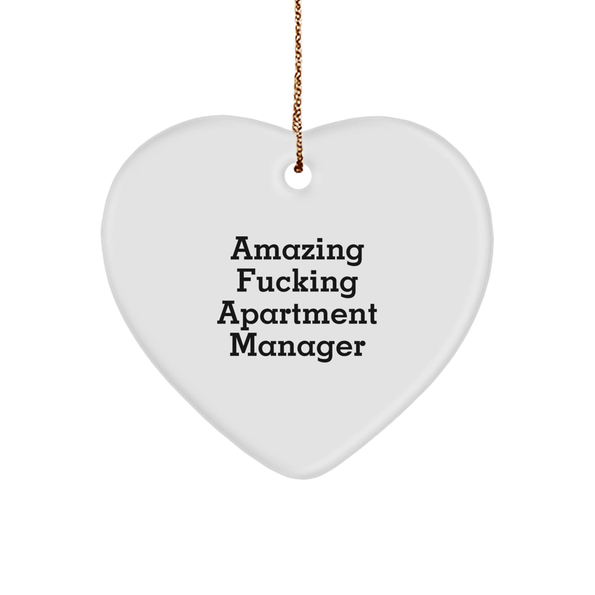 Funny Apartment Manager Gifts from Friends for Christmas Unique Ornament, Amazing F--king Apartment Manager Quote Heart Decoration, Gifts for Apartment Manager Women Men - Image 1