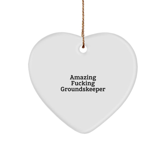 Funny groundskeeper Gifts, Heart Ornament for groundskeeper Christmas Unique Gifts, Gifts from Friends and Family to groundskeeper - Image 1