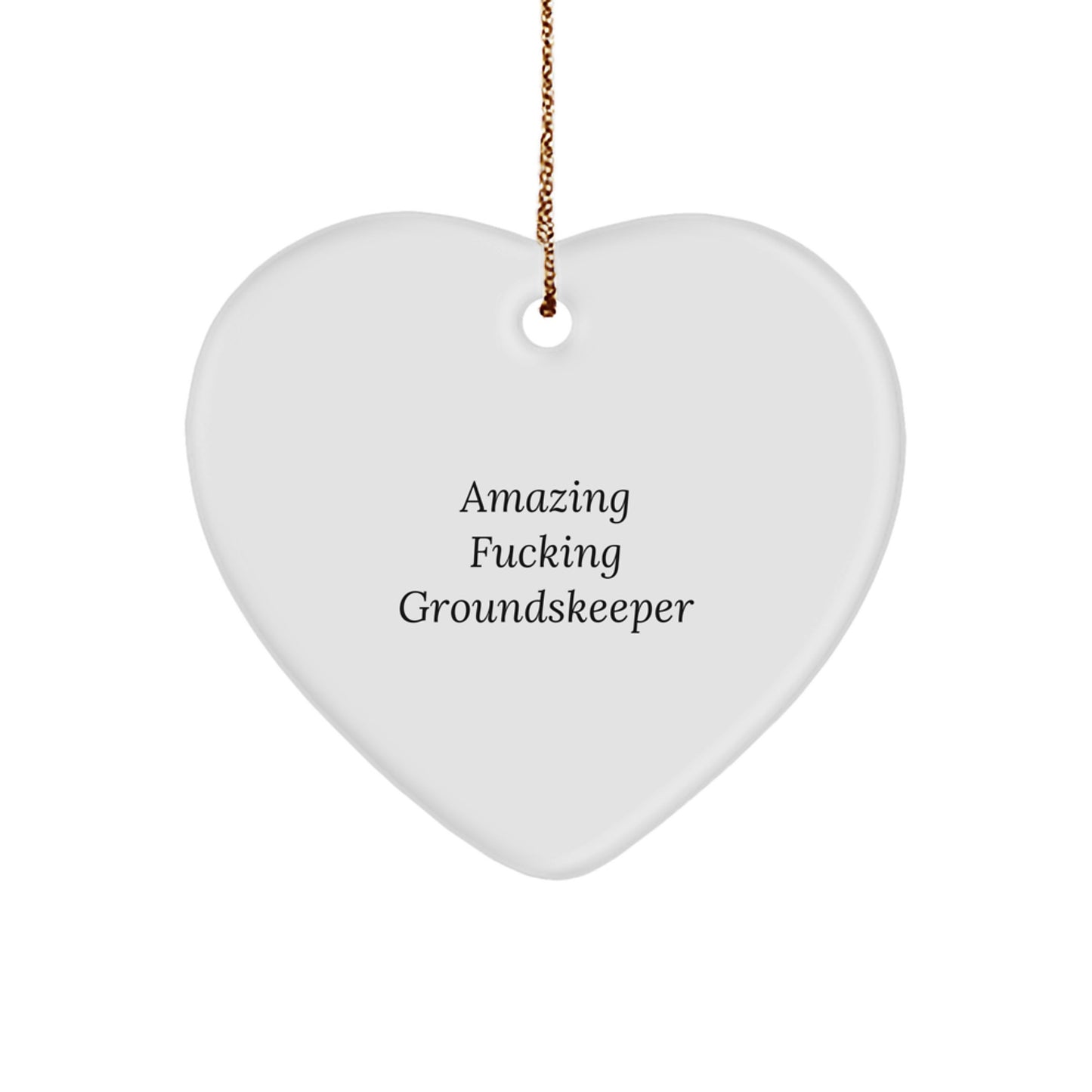 Funny groundskeeper Heart Ornament Gifts from Men to Friends, Unique Christmas Unique Gifts for groundskeeper, Heart Shaped groundskeeper MDF Ornament - Image 1