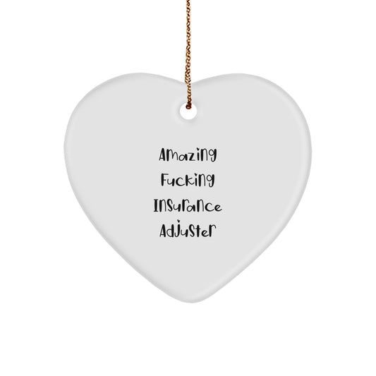 Funny Insurance Adjuster Gifts from Friends, Heart Ornament for Insurance Adjuster, Amazing Humorous Insurance Adjuster Christmas Unique Gifts for Men - Image 1