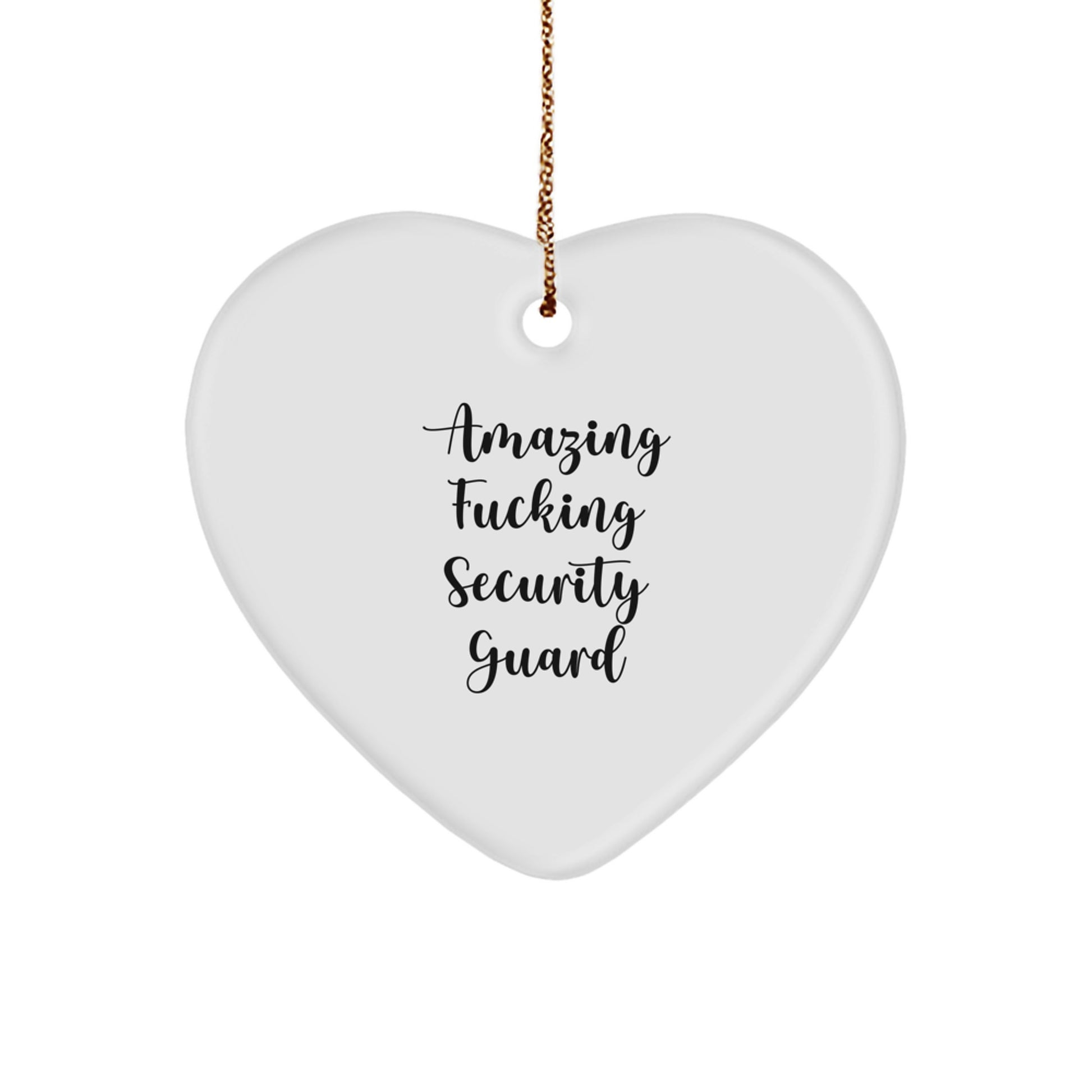 Funny Security Guard Gifts for Christmas - Heart Ornament with Amazing Quote - Unique Gifts from Friends for Security Guard Family Members - Image 1