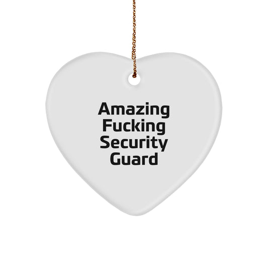 Funny Security Guard Gifts for Men, Gifts from Men to Security Guard, Christmas Unique Heart Ornaments, Amazing F--king Security Guard Quote, Heart Shaped Ornament - Image 1