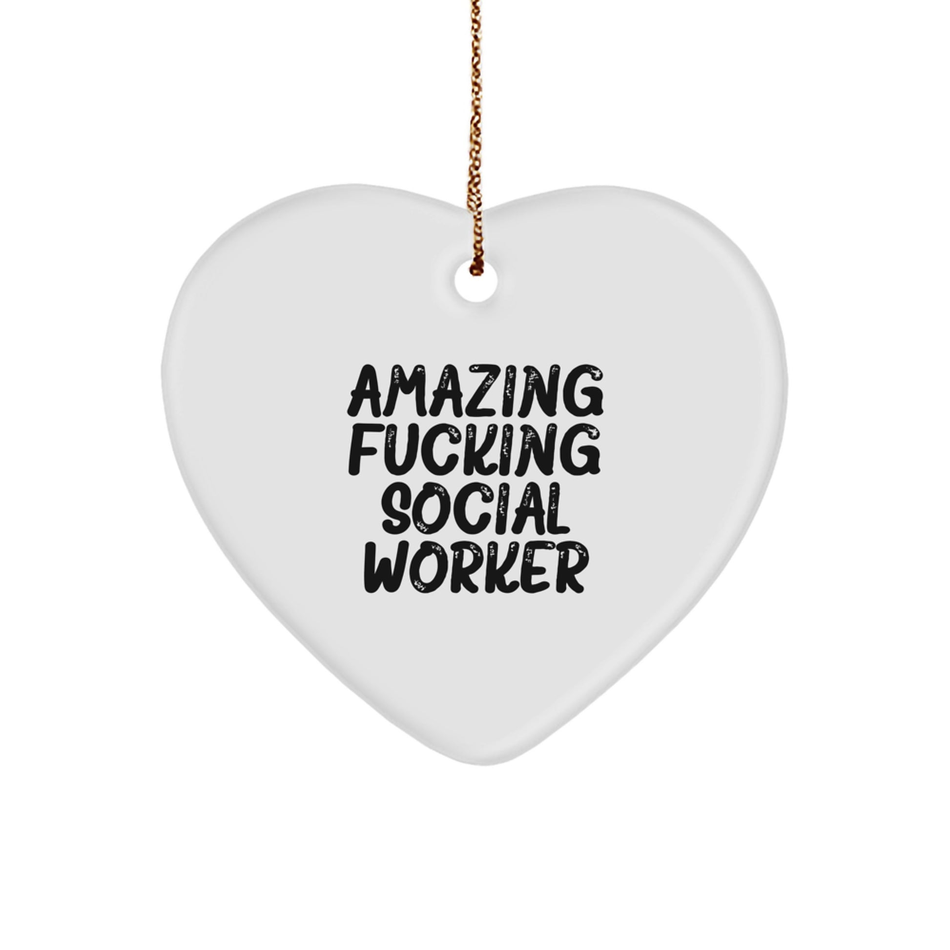 Funny Social Worker Gifts, Amazing F--king Social Worker Heart Ornament, Christmas Unique Gifts from Friends and Family - Image 1