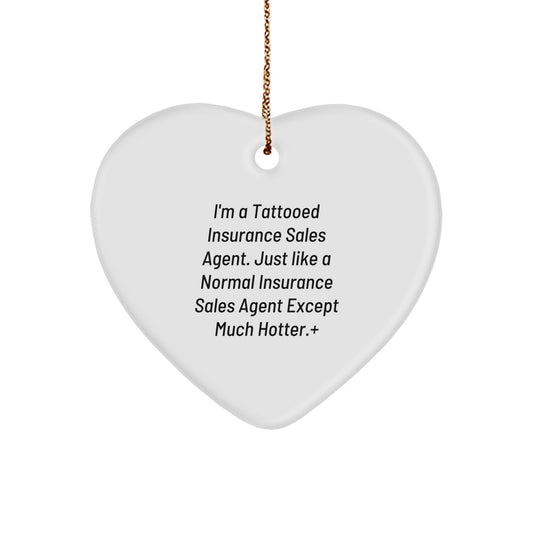 Funny Heart Ornament for Insurance Sales Agent Friends - Cute, Tattooed Insurance Sales Agent Gifts from Men to Women, Coworkers, or Family Members for Christmas Unique Gifts - Image 1