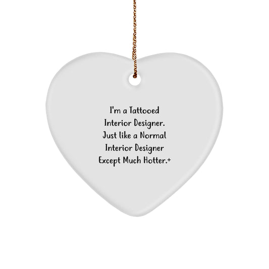 Funny Interior Designer Gifts for Women, Heart Ornament, Christmas Unique Gifts from Friends and Family to Interior Designers - Image 1