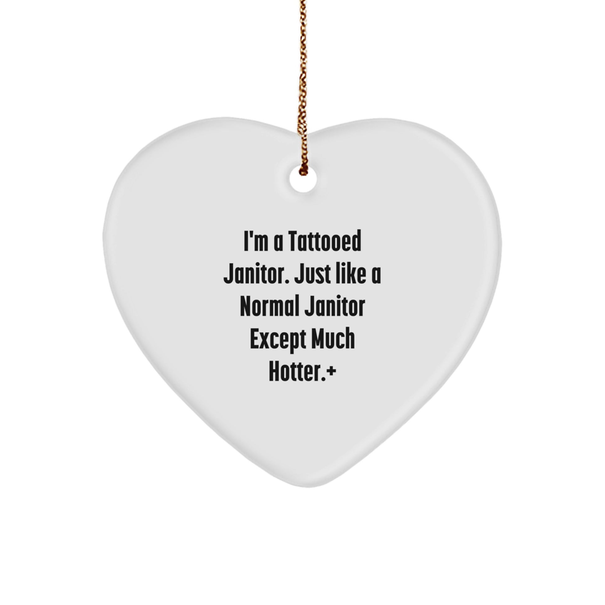 Funny Janitor Gifts, Heart Ornament for Janitor Friends, Christmas Unique Gifts from Men to Janitor - Image 1