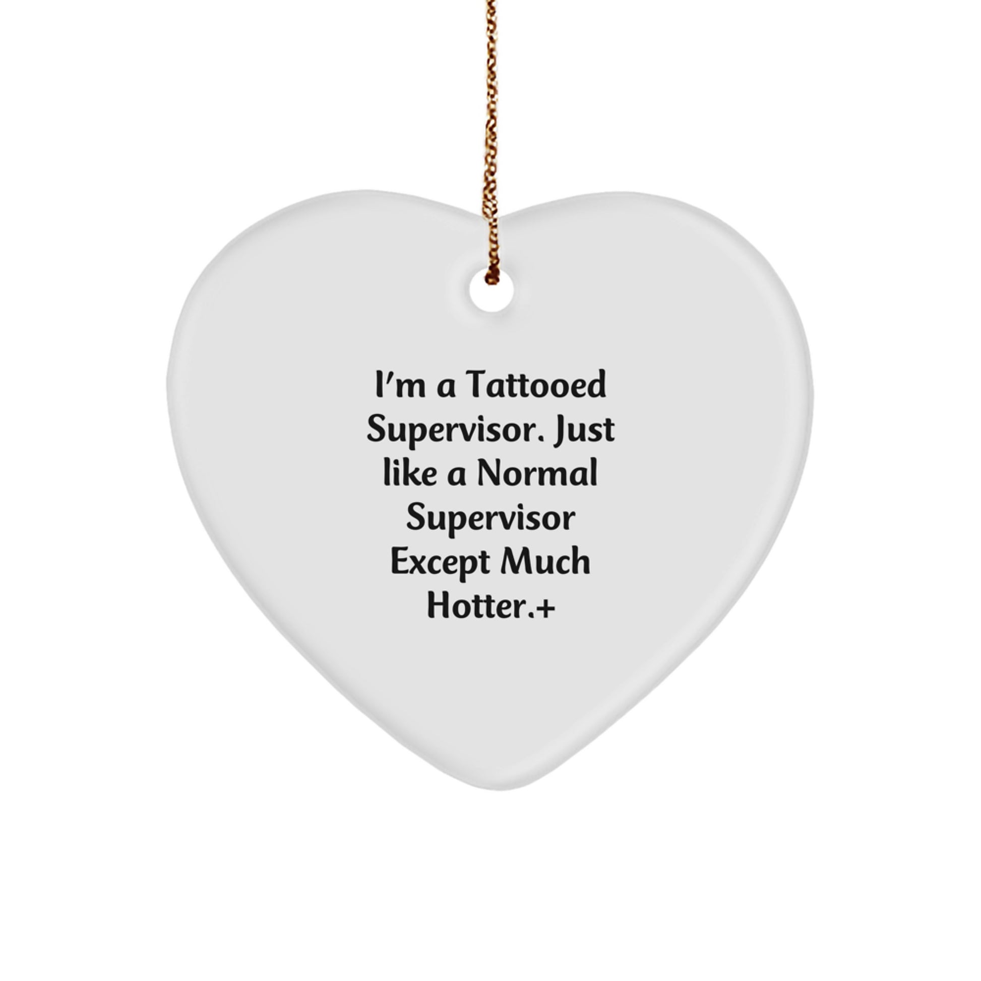 Funny Supervisor Heart Ornament Gifts from Friends and Family for Christmas Unique Gifts - Image 1