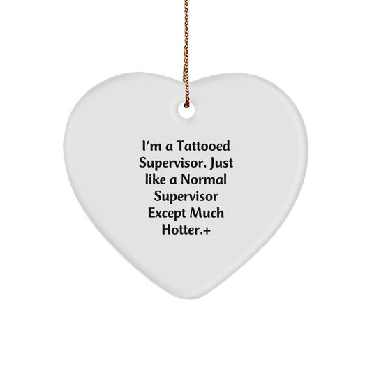 Funny Supervisor Heart Ornament Gifts from Friends and Family for Christmas Unique Gifts - Image 1