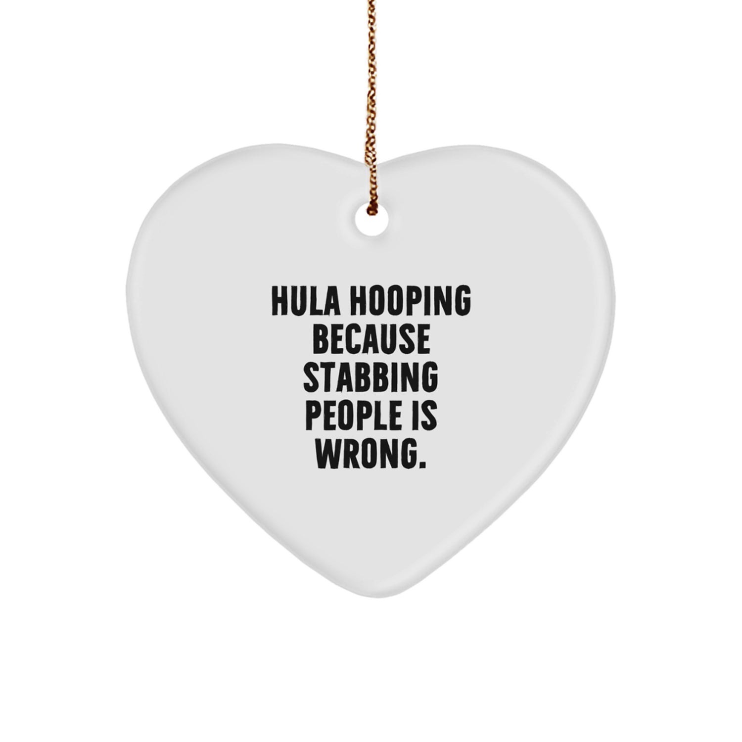 Funny Hula Hooping Heart Ornament Gifts from Friends, Christmas Unique Gifts for Hula Hooping Men, Hula Hooping Women, Hula Hooping Family - Image 1
