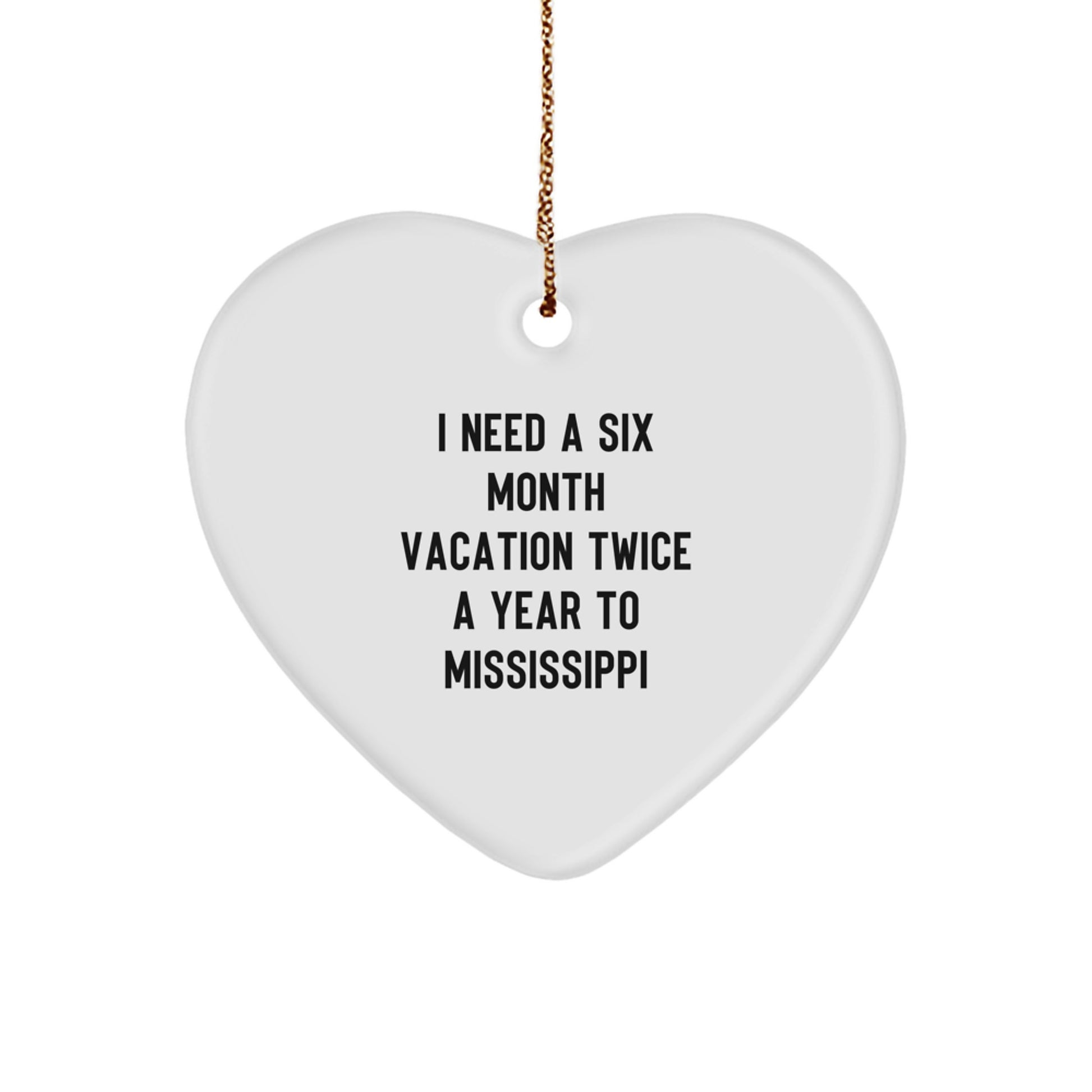 Funny Mississippi Heart Ornament Gifts from Friends for Mississippi Lovers Christmas Unique Gifts - Image 1