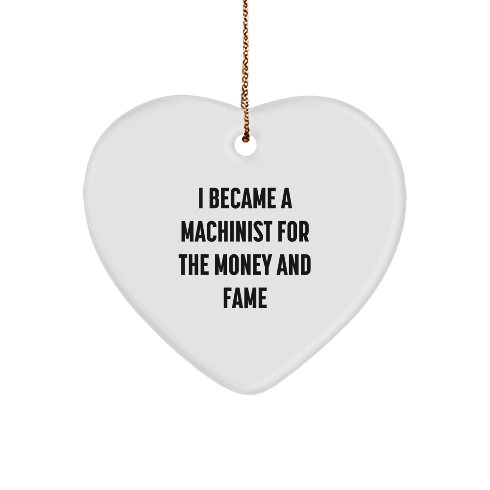 Funny Machinist Christmas Unique Gifts for Men from Friends, Heart Ornament with White Color, MDF Material - Image 1