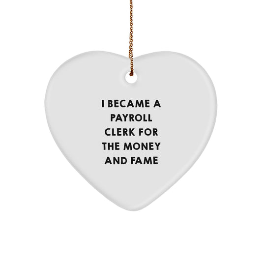 Funny Heart Ornament Gifts from Coworkers for Payroll Clerks, Unique Christmas Unique Gifts for Men and Women, White Heart Shaped Decorations - Image 1