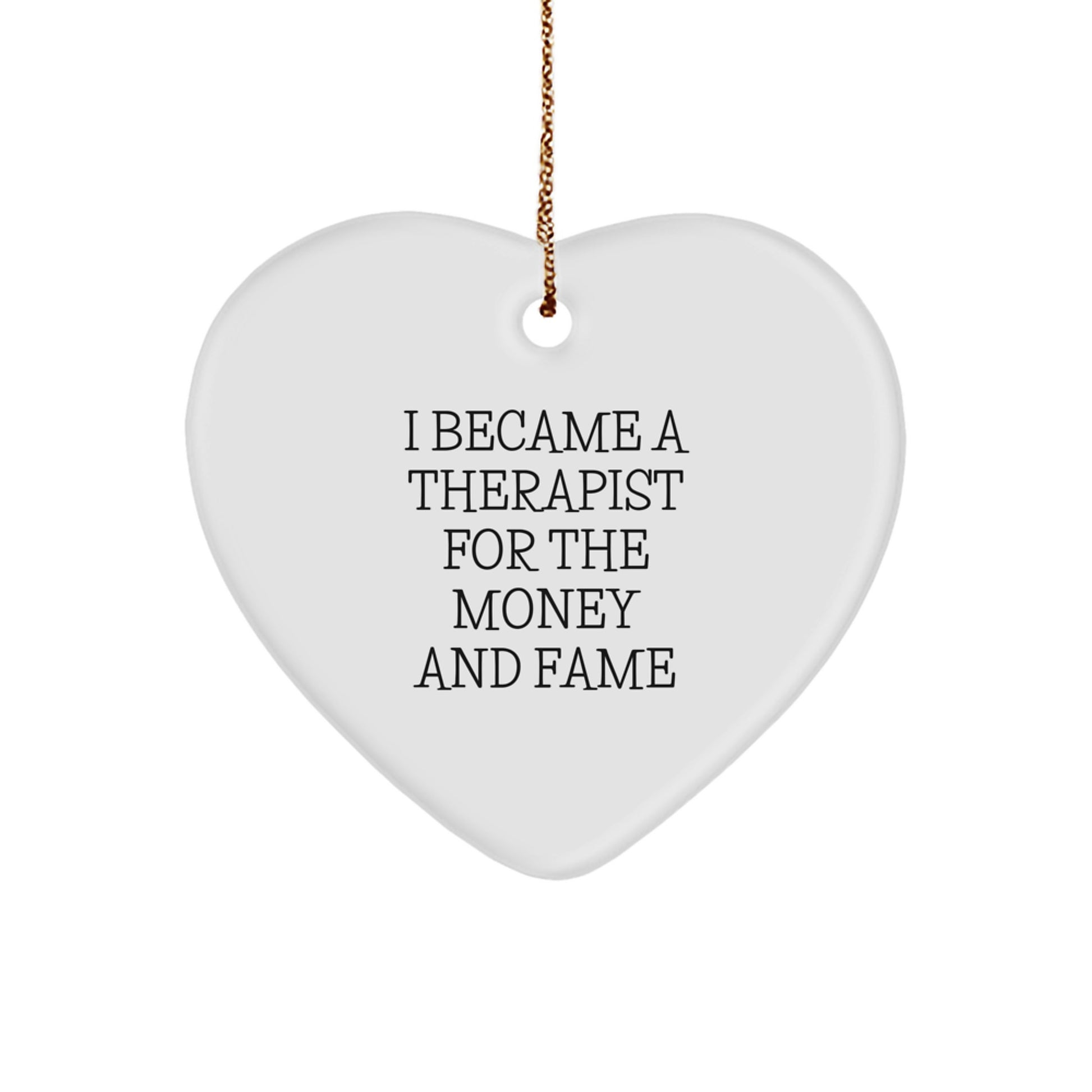 Therapist Gifts from Family, Therapist Heart Ornament, Funny Quote, Christmas Unique Gifts for Men - Image 1