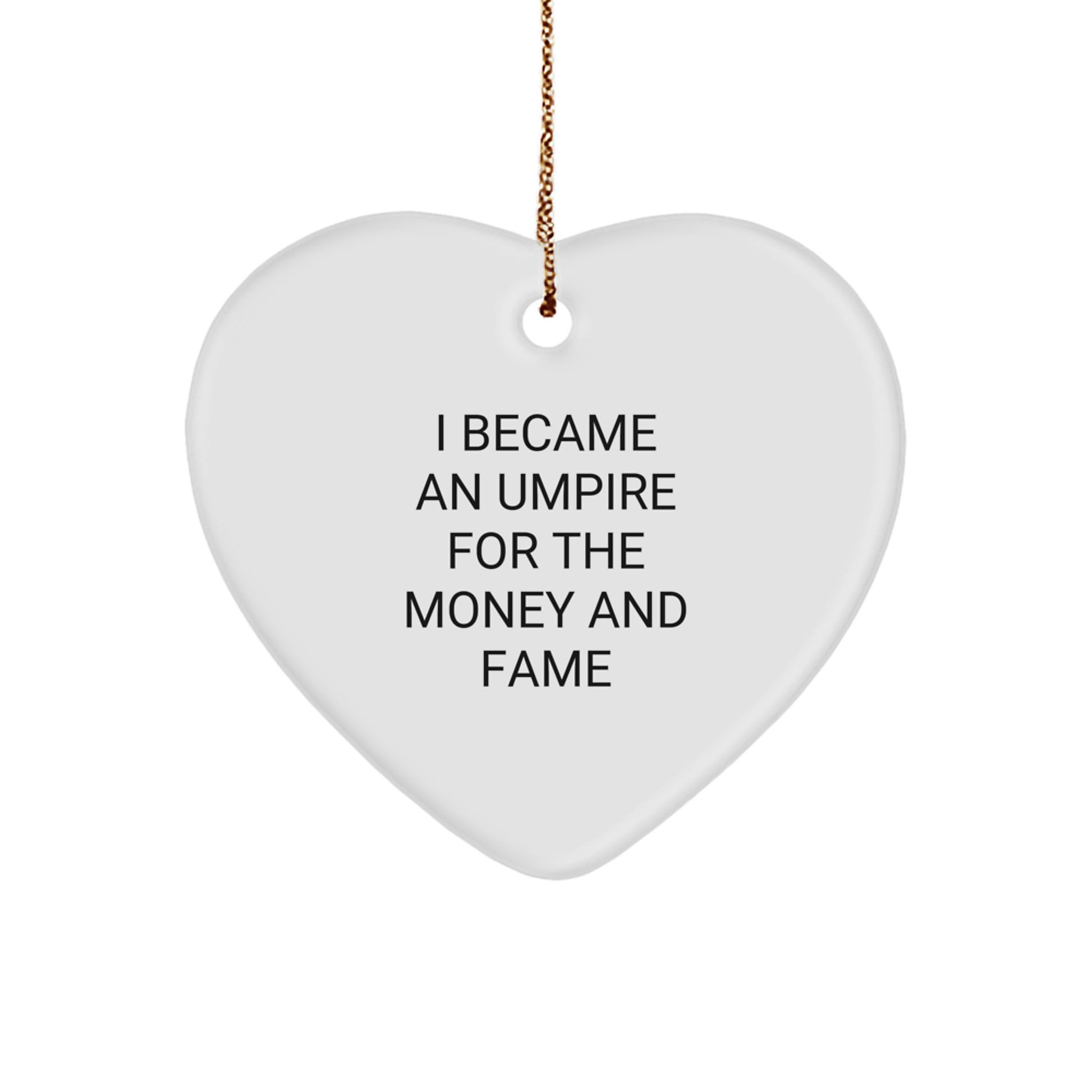 Funny Umpire Gifts for Men, Heart Ornament Unique Christmas Memorable Presents from Friends to Family - Image 1