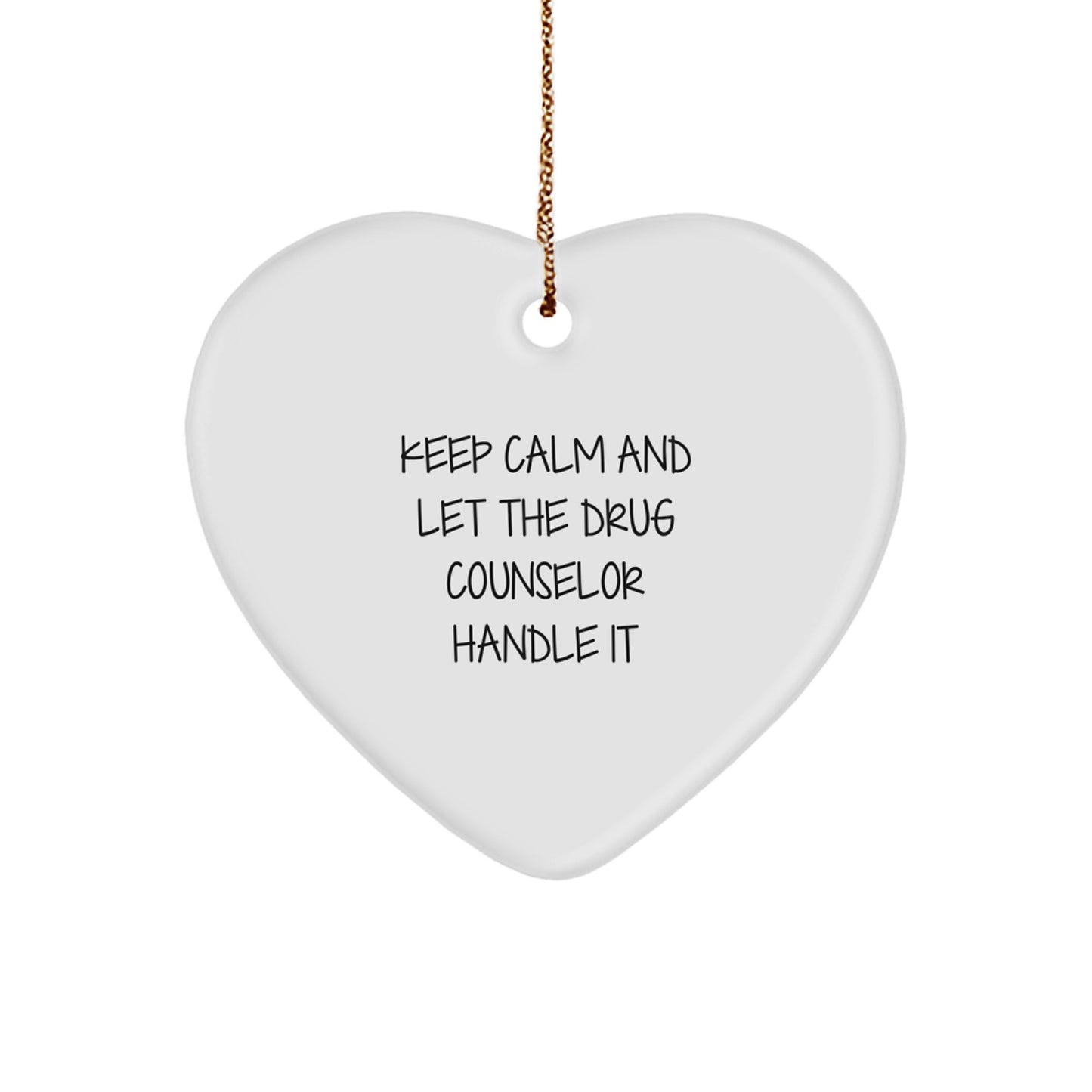 Funny Drug Counselor Heart Ornament Gifts from Friends and Family for Christmas Unique Heart Shaped Decorations - Image 1