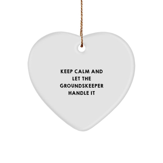 Funny groundskeeper Gifts from Family for groundskeeper Friends - Heart Ornament Keep Calm Let groundskeeper Handle It Christmas Unique Gift - Image 1