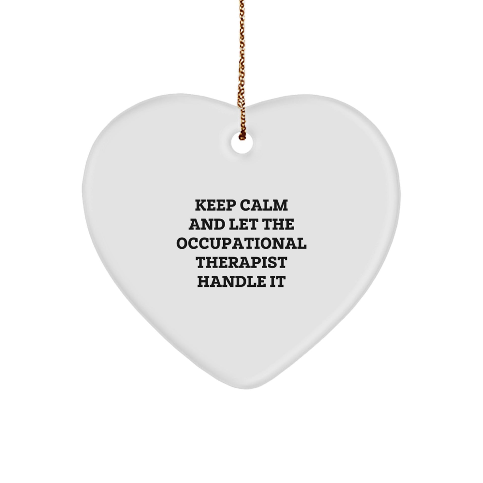 Funny Occupational Therapist Heart Ornament Gifts from Friends, Coworkers, or Family for Christmas Unique Presents - Image 1