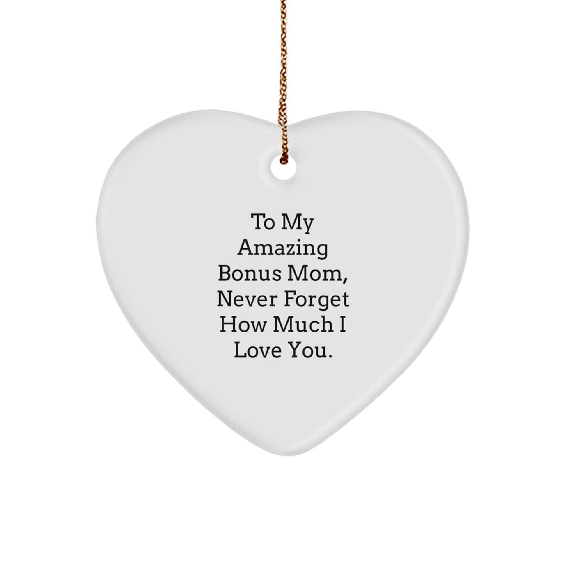 Funny Bonus Mom Gifts from Family - Heart Ornament To My Amazing Bonus Mom - Christmas Unique Decorations - Image 1