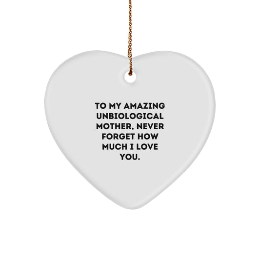 Funny Heart Ornament Gifts for Unbiological Mother from Family, Never Forget How Much I Love You Christmas Unique Gifts - Image 1