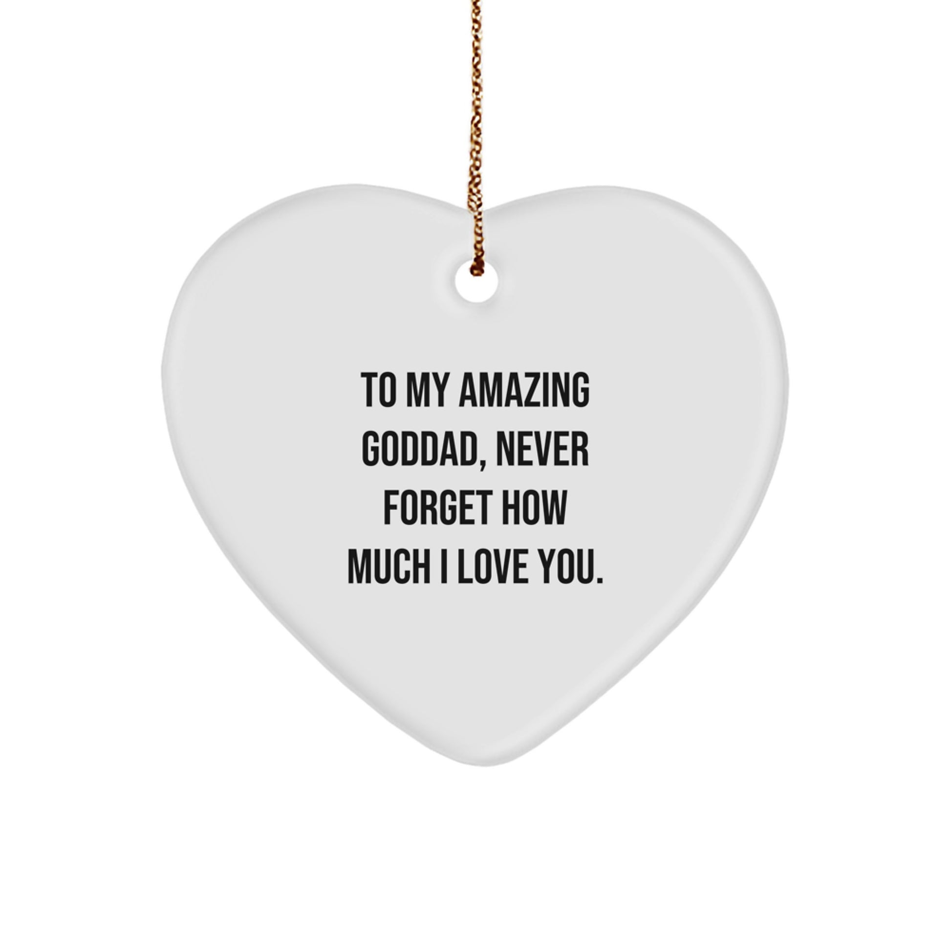Funny Goddad Heart Ornament Gifts for Men, To My Amazing Goddad, Christmas Unique Gifts from Family, Heart Shaped, White, 2.75'' Tall, 0.5 oz, Easy Hanging - Image 1