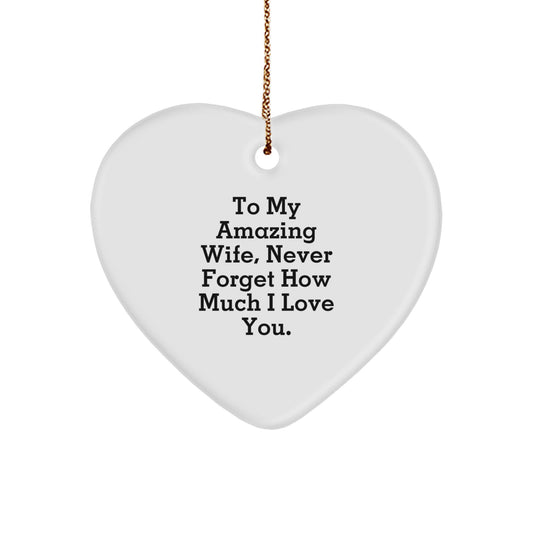 Gifts from Men to My Amazing Wife Heart Ornament for Wife on Christmas Unique Gifts - Image 1