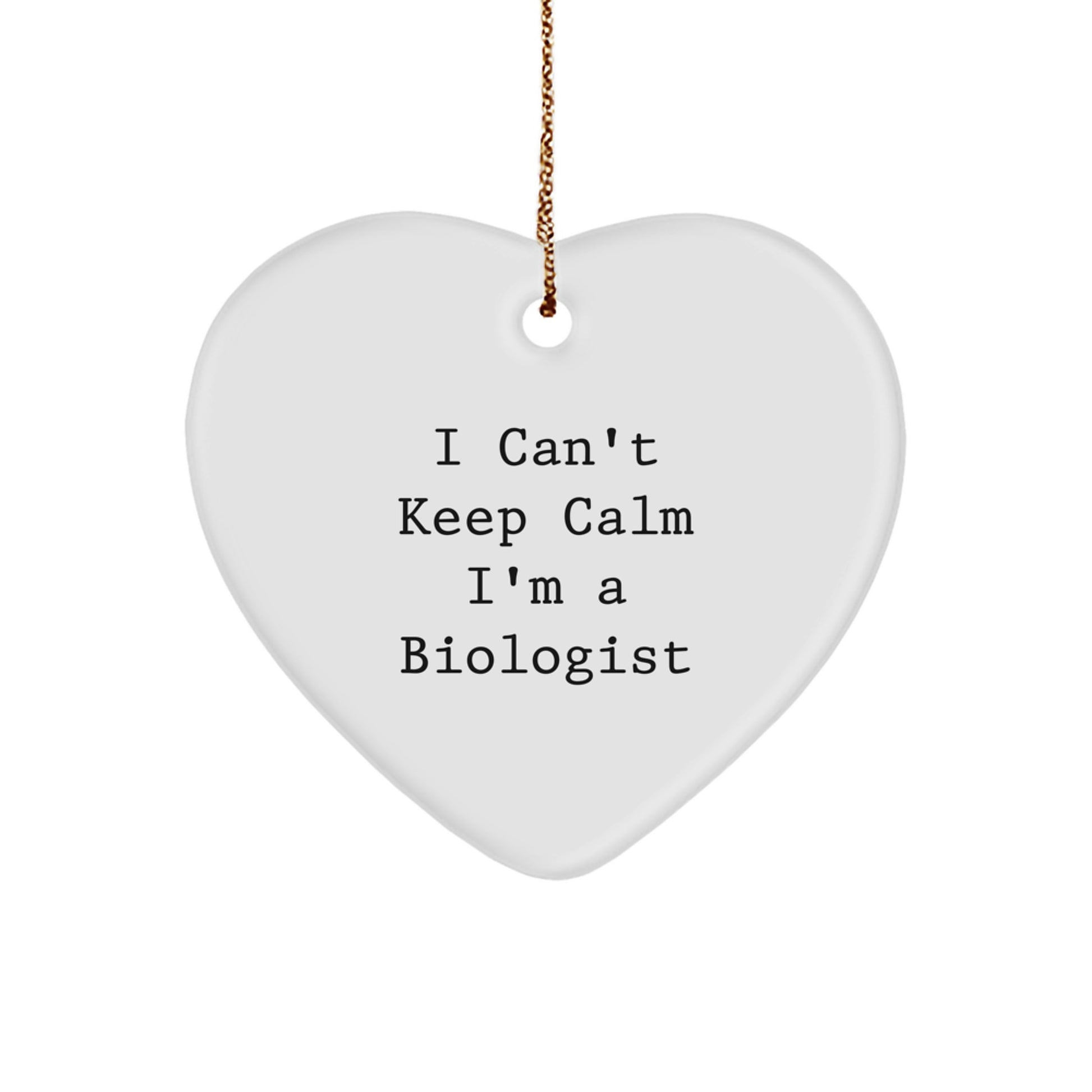 I'm a Biologist Funny Heart Ornament Gifts from Friends for Biologist - Image 1