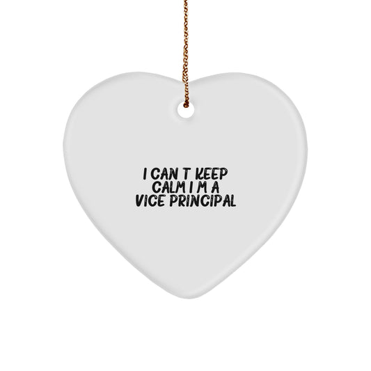 Funny Vice-principal Gifts for Men, I Can't Keep Calm I'm A Vice-principal Heart Ornament, Christmas Unique Gifts from Friends - Image 1