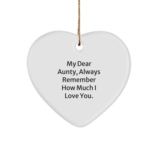 Funny Aunty Heart Ornament Gift for Aunty from Family - Always Remember How Much I Love You - Image 1