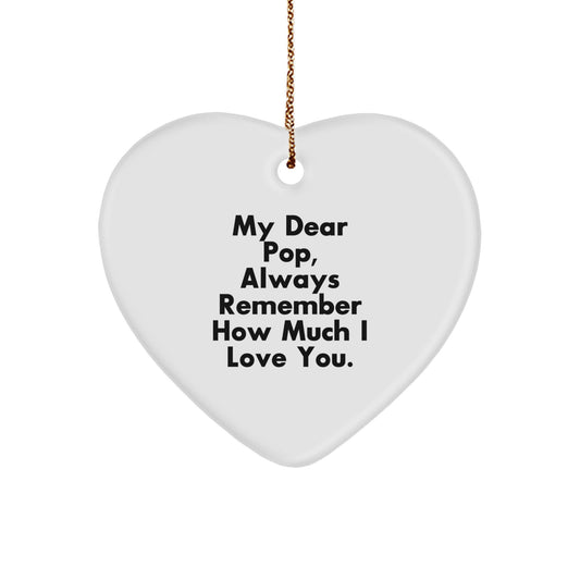 Funny Pop Heart Ornament Gifts from Family for Pop, with Always Remember How Much I Love You. Quote, 2.75\ - Image 1