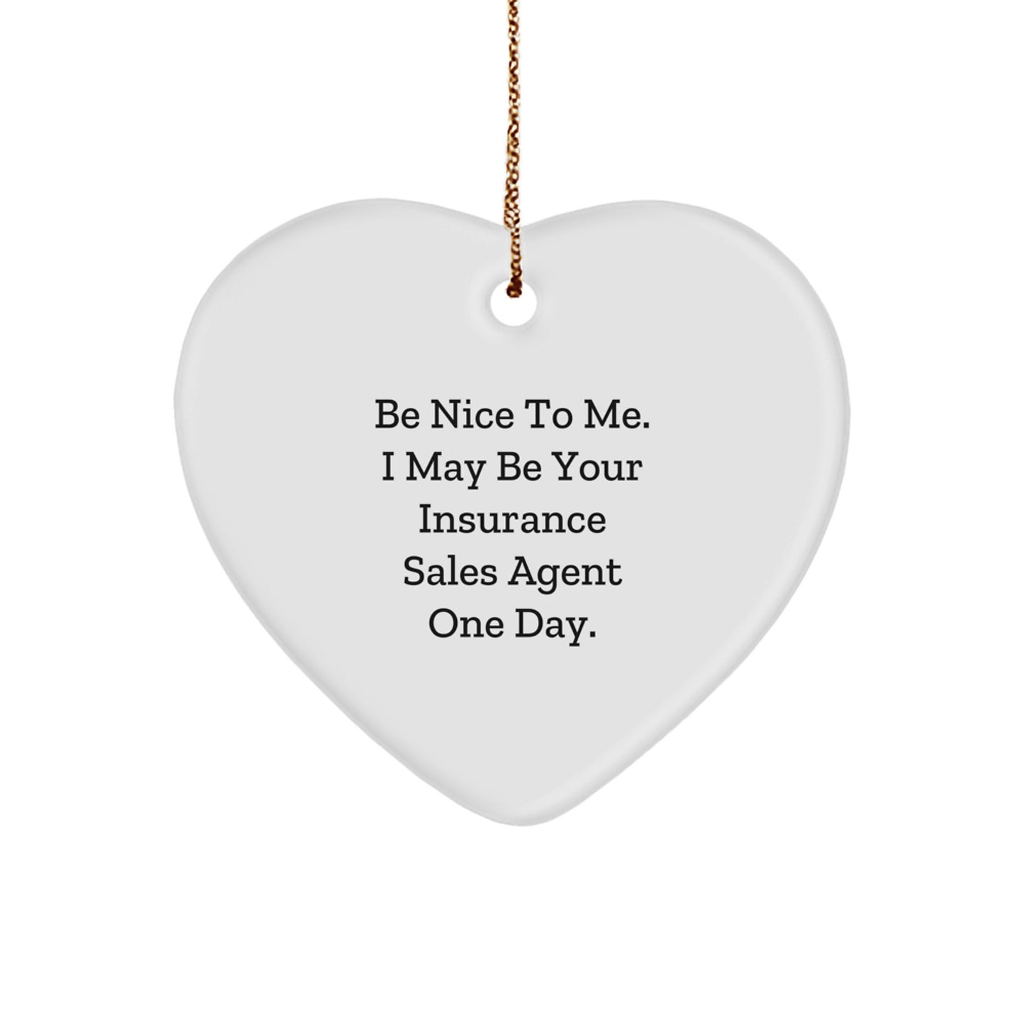 Funny Insurance Sales Agent Gifts from Friends, Heart Ornament for Christmas Unique Presents for Insurance Sales Agent Men Women - Image 1