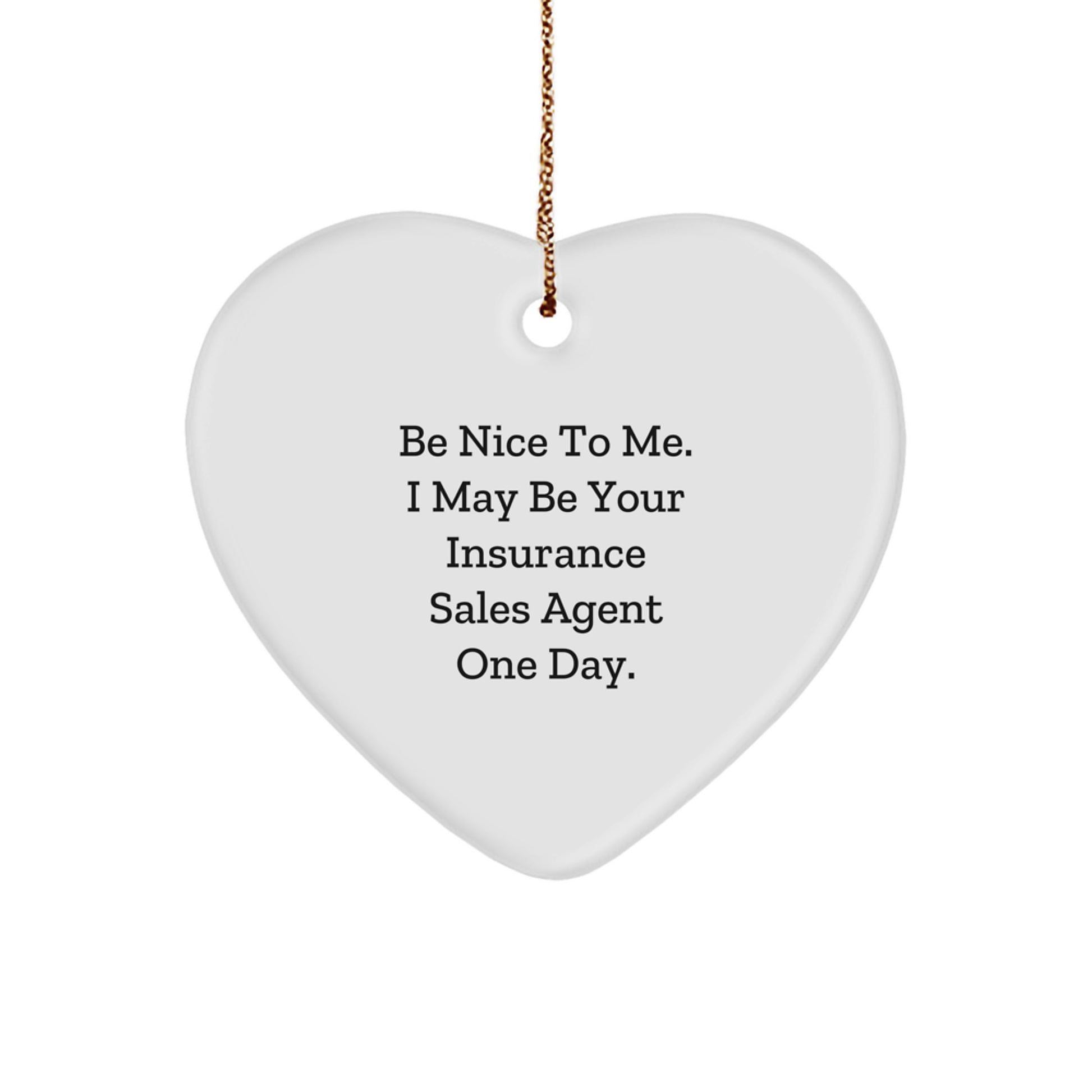 Funny Insurance Sales Agent Gifts from Friends, Heart Ornament for Christmas Unique Presents for Insurance Sales Agent Men Women - Image 1