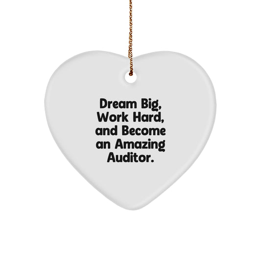 Inspirational Auditor Gifts for Men, Women, Friends, Coworkers, Family - 'Dream Big, Work Hard, And Become An Amazing Auditor.' Heart Ornament for Christmas - Image 1