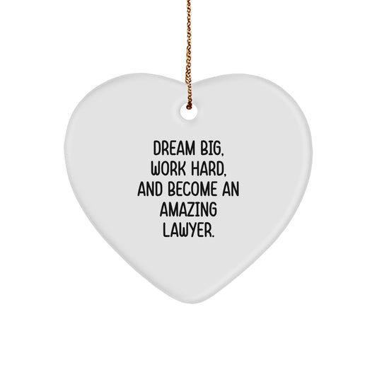 Funny Lawyer Inspirational Gifts for Lawyers - Heart Ornament with Dream Big Quote, Gifts from Family, Perfect Lawyer Christmas Unique Gifts - Image 1
