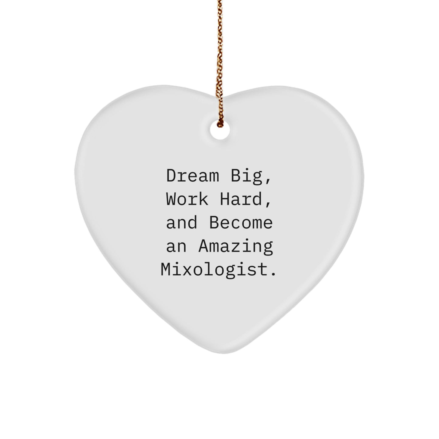 Inspiring Mixologist Gifts for Christmas from Friends, Christmas Unique Heart Ornaments for Women, Funny Motivational Quote by Mixologist - Image 1